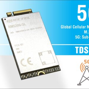 RM520N-GL: 5G NR Cellular Module